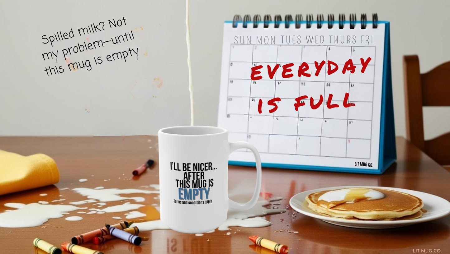 Funny 15oz Coffee Mug - Approach With Caution: Kindness Pending Coffee