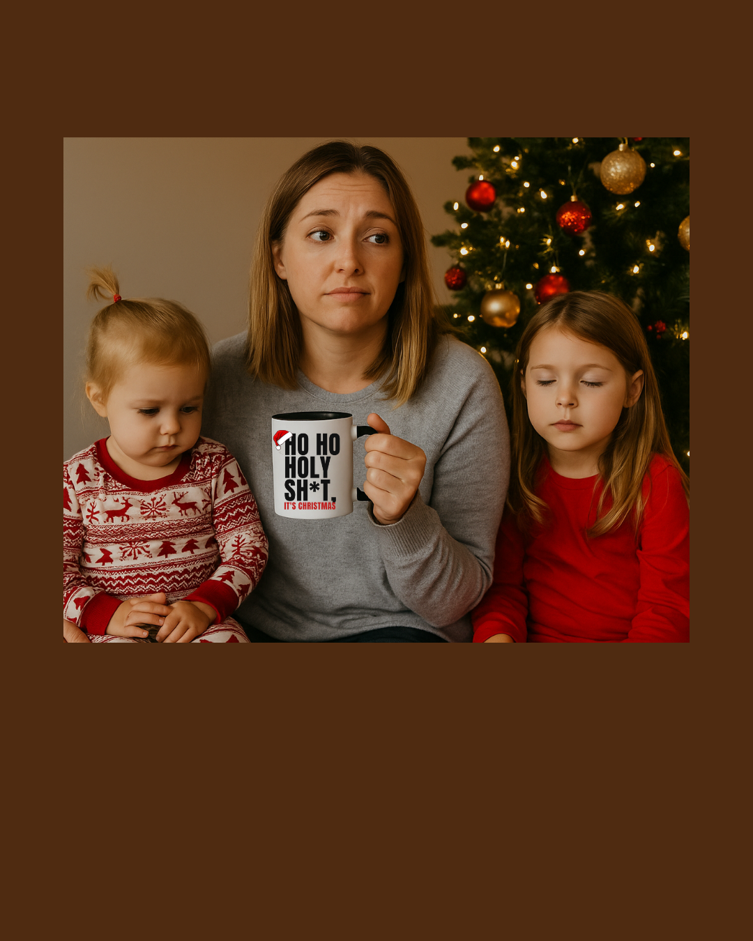 Funny Christmas Mug – “Ho Ho Holy Sh*t, It’s Christmas” | Sarcastic Holiday Coffee Cup