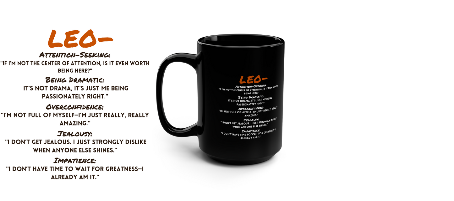 Leo Zodiac 15 oz Mug – Main Character Energy in Every Sip