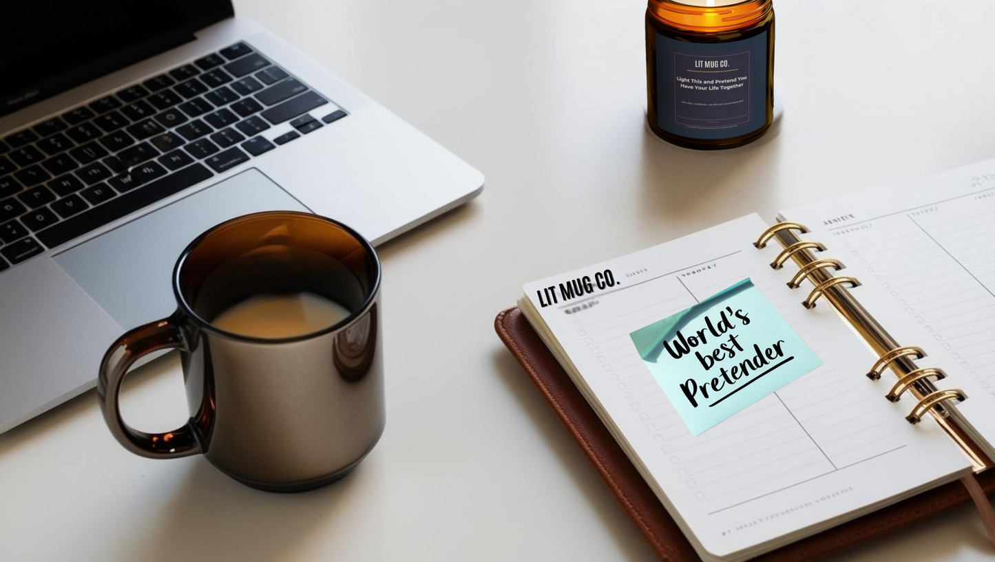 Sarcastic Candle-Fake It Till You Make It – One Flicker at a Time