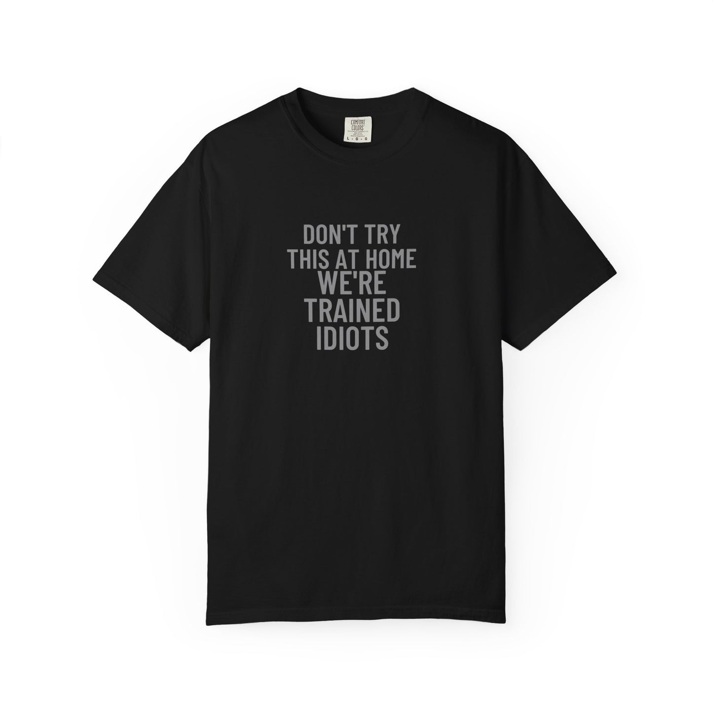 Don’t Try This at Home – Mr. Digg Heavy Equipment Tee