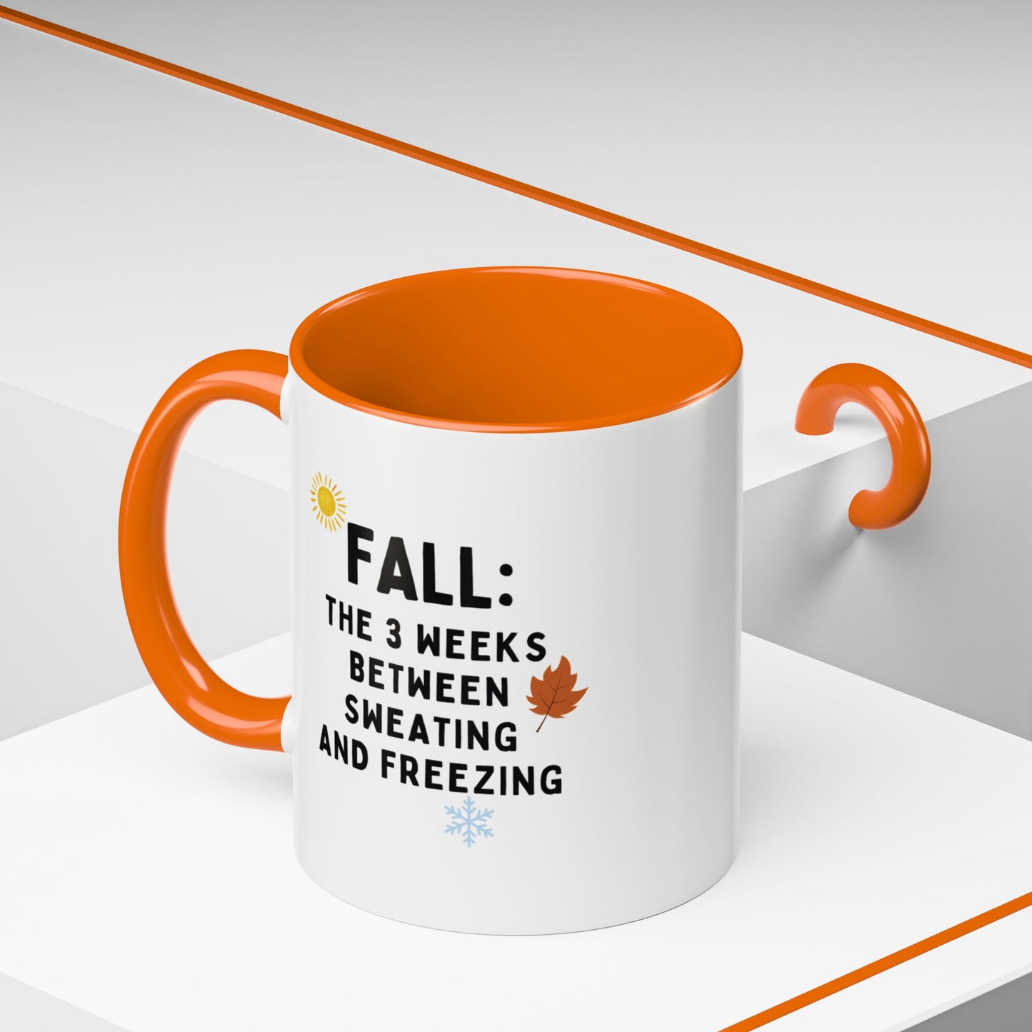 Funny Fall Mug – “3 Weeks Between Sweating & Freezing” | Sarcastic Coffee Cup