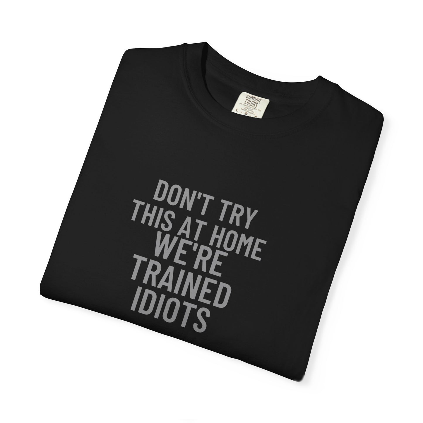 Don’t Try This at Home – Mr. Digg Heavy Equipment Tee