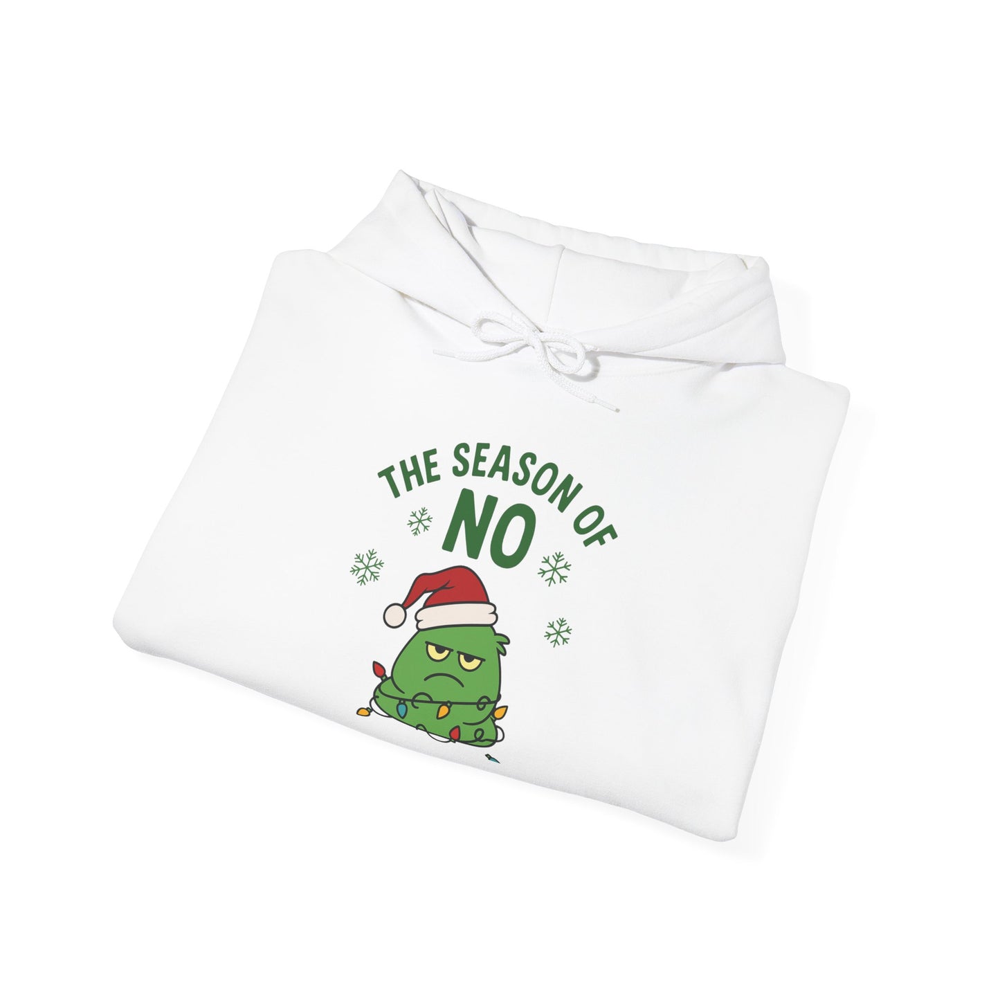 The Season of NO – Funny Sarcastic Christmas Hoodie