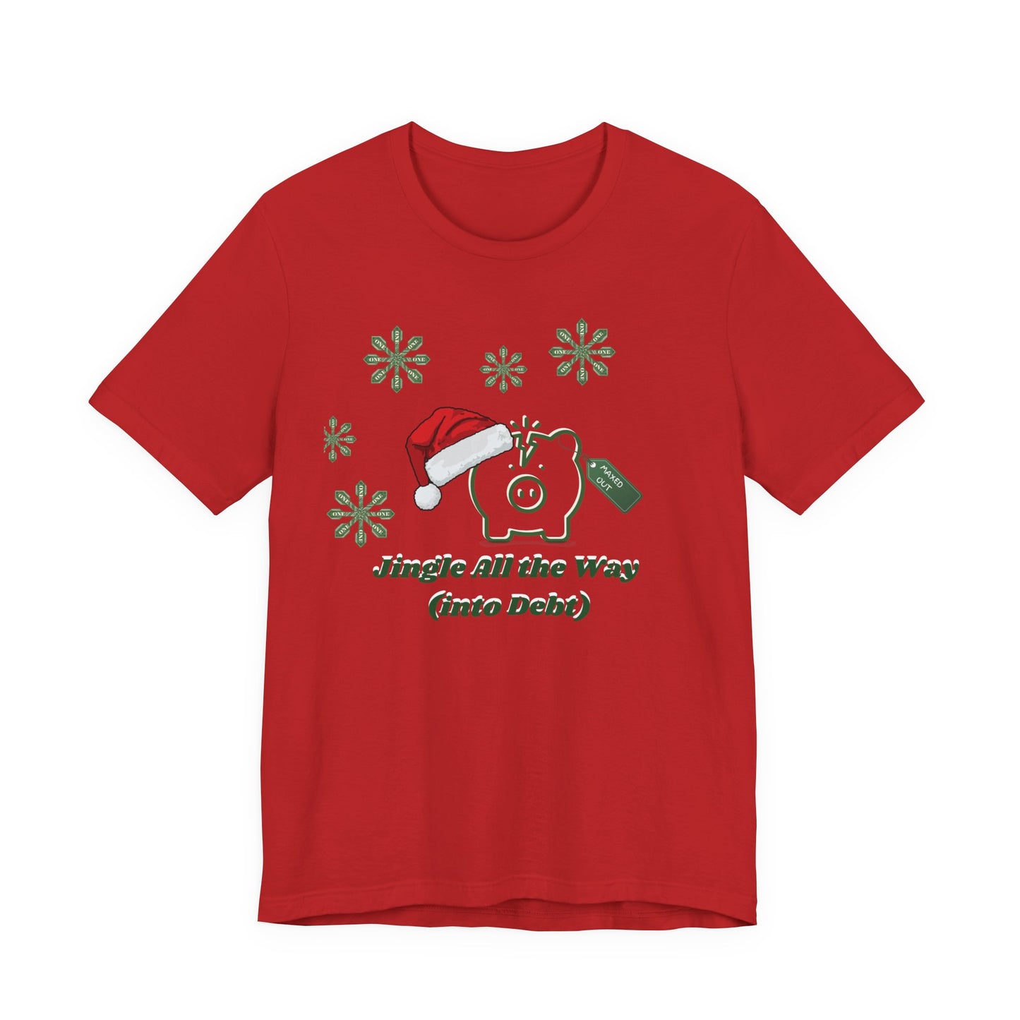Jingle All the Way Into Debt Sweatshirt | Funny Sarcastic Christmas Crewneck