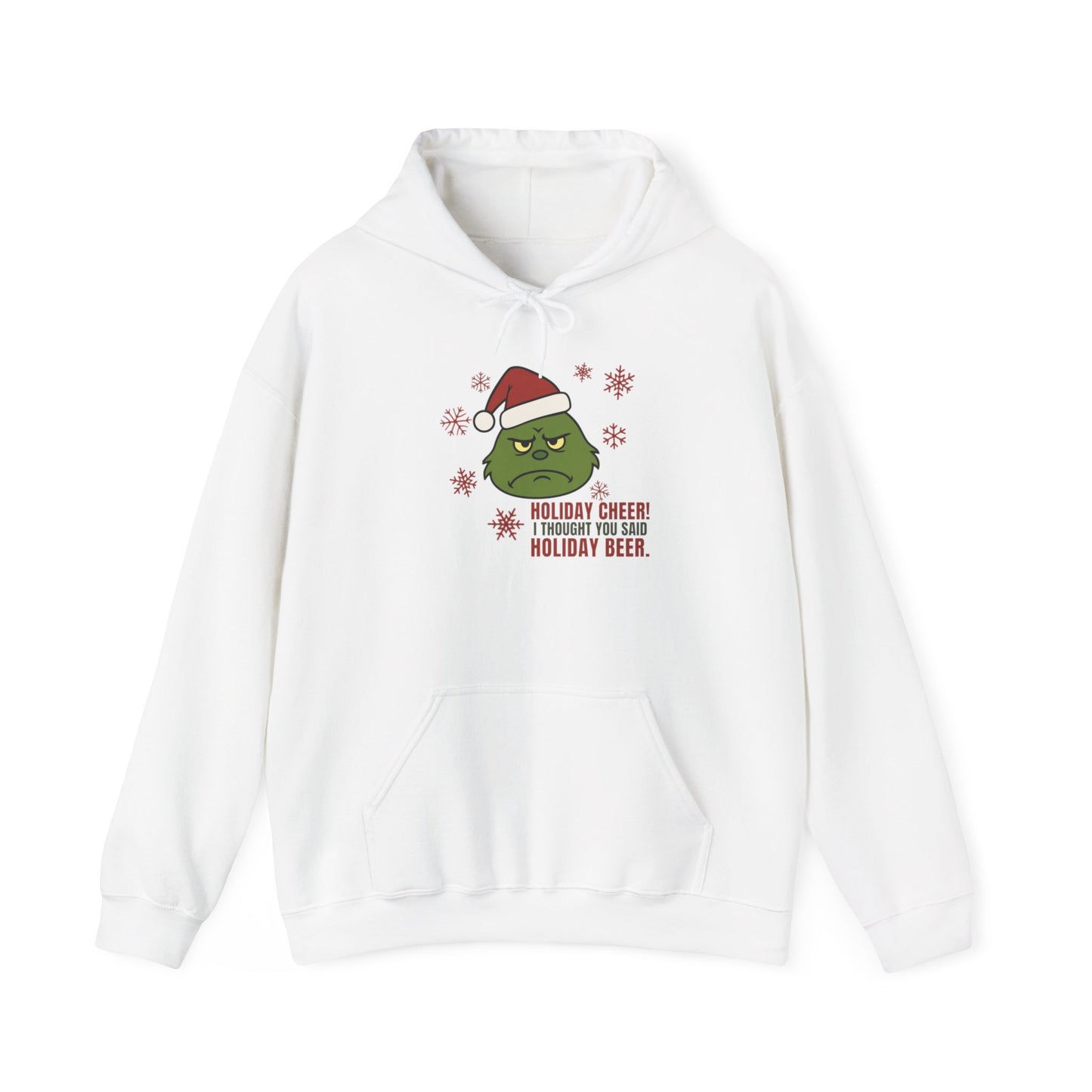 Holiday Cheer? I Thought You Said Holiday Beer Hoodie | Funny Sarcastic Christmas Sweatshirt