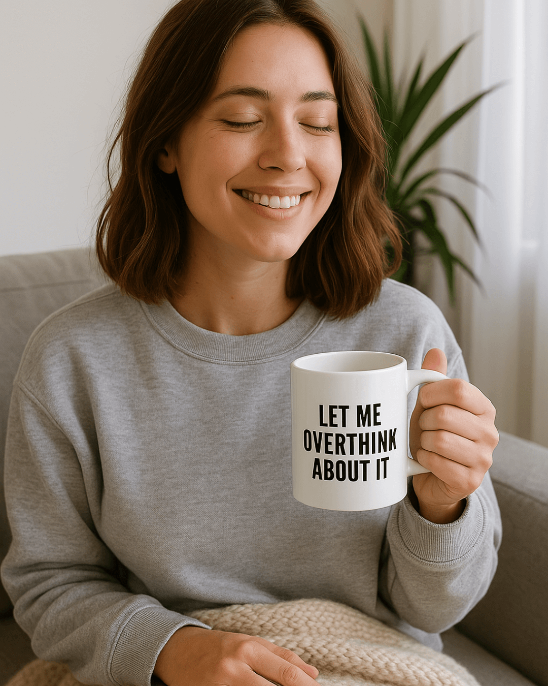 let me overthink about it mug – funny sarcastic coffee cup
