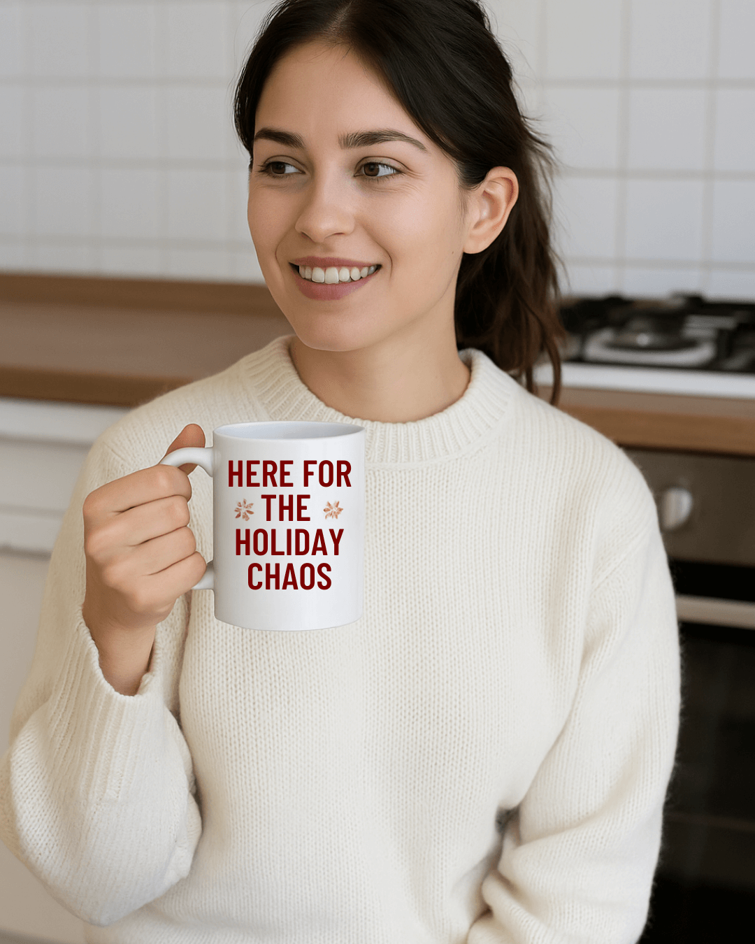 Here for the Holiday Chaos Mug