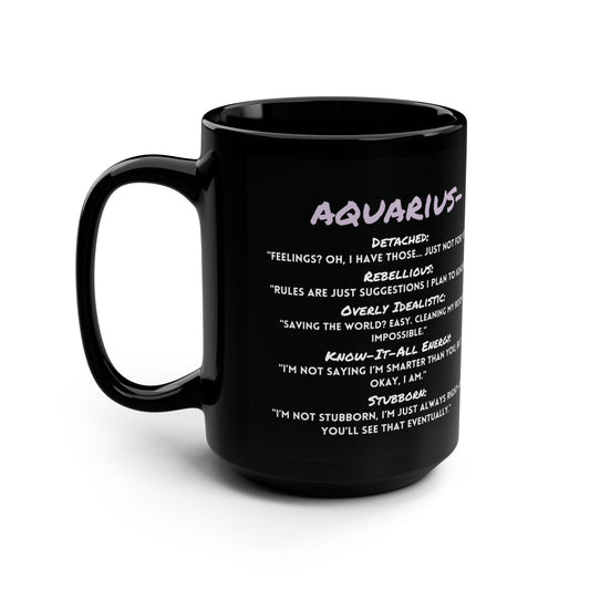 Aquarius Zodiac 15oz Mug – Quirky, Rebellious, and Emotionally Distant