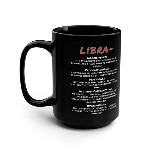 Libra Zodiac 15oz Mug – Balanced, Indecisive, and Always Fabulous