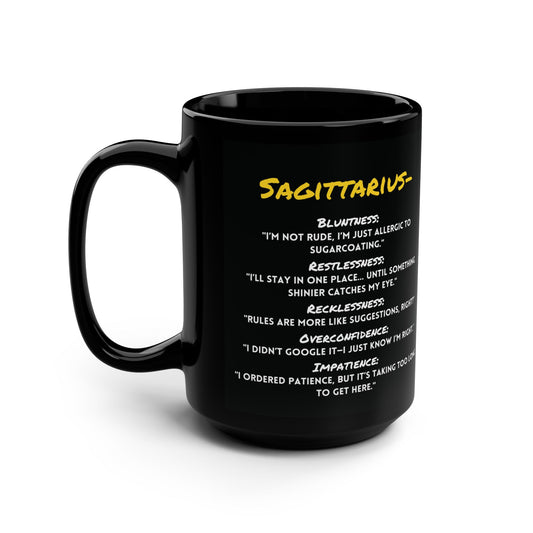 Sagittarius Zodiac 15 oz Mug – Adventurous, Honest, and Probably Late